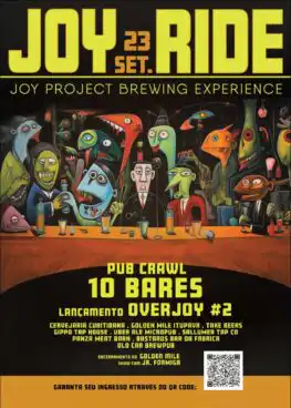 Joy Ride OverJoy #2 - Descubra Curitiba com Estilo no Nosso Pub Crawl! Evento: 23/09/2023 Horário: Saída às 10h00 na Joy Project Brewing Prepare-se para uma aventura emocionante em Curitiba! 🏙️🌆 No dia 23 de setembro de 2023, participe do nosso incrível pub crawl em parceria com os melhores bares da região, tudo em torno da estrela principal: a OverJoy, nossa cerveja exclusiva! 😍🍺 Escolhida por você em uma votação no Instagram, a OverJoy #2 - Hazy Pale Ale promete encantar com sua névoa misteriosa e aromas frutados, uma experiência única para todos os gostos! Bares Participantes Cervejaria Curitibana: @cervejariacuritibana Golden Mile Itupava: @goldenmileitupava Gippo Tap House: @gippotaphouse Uber Ale Micropub: @uberalemicropub Take Beers & Burger House: @takeburgerhouse Masc Beer Merces: @mascbeermerces Sallumer Tap Co: @sallumertapco Panza Meat Barn: @panzameatbarn Bastards Bar da Fábrica: @bardafabricabastards Old Car Brewpub: @oldcarbrewpub E tem mais: ao adquirir seu ingresso, ganhe uma lata de 473mL da OverJoy #2 - Hazy Pale Ale! Imperdível, não é? Junte-se a nós nessa jornada inesquecível de pub crawl no Joy Ride OverJoy #2 e aproveite ao máximo essa experiência única! 🍻