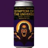SYMPTOM OF THE UNIVERSE - AMERICAN IPA - 🔍 ESPECIFICAÇÃO DA CERVEJA: - 🍺 ESTILO: American IPA - 🧪 TEOR ALCOÓLICO: 6,8% ABV - 🍃 AMARGOR: 68 IBU - 🌿 LÚPULOS: Columbus (CTZ), Simcoe, Amarillo, Centennial, Cascade - 🌾 PERFIL: Tropical, cítrico, resinoso, fruta amarela, pinho > 🦇 Uma energia densa e cósmica pulsa neste copo — uma American IPA que abre caminhos com notas de frutas tropicais maduras, cítricos vibrantes e um fundo resinoso intenso. O corpo médio equilibra a explosão aromática com amargor firme e prolongado, reverberando como um riff distorcido que ecoa pelo espaço. Cada gole é um sintoma do universo: selvagem, psicodélico e impossível de esquecer. 🦇