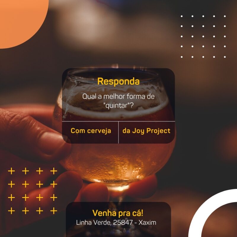 A gente sabe que quinta é a nova sexta. E todo mundo gostar de quin... • Joy Project Brewing Curitiba