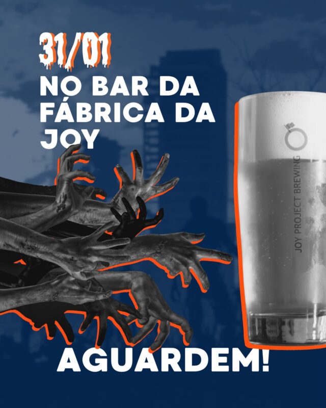 Algo está se aproximando… 🧟‍♂️ • Joy Project Brewing Curitiba