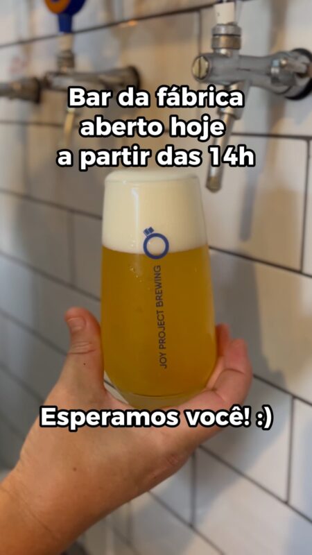 Aproveita que o bar da fábrica tá aberto hoje a partir das 14h • Vídeo Reels Joy Project Brewing Curitiba