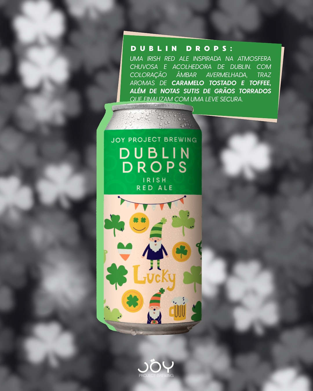 Dublin Drops ☘️ a alma de Dublin em forma de cerveja - Imagem 2 • Joy Project Brewing Curitiba