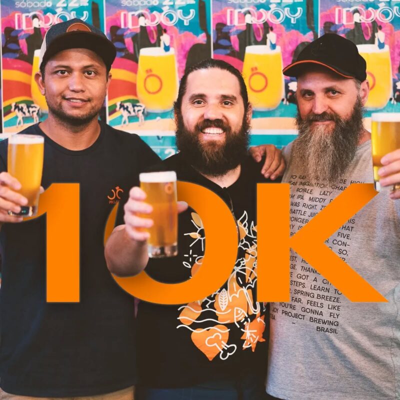 Em 4 anos de Joy, chegamos ao número de 10 mil pessoas online • Joy Project Brewing Curitiba