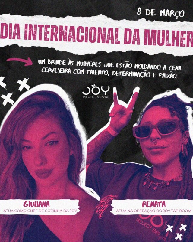 Hoje é dia de celebrar a força, a dedicação e o talento das mulhere... • Joy Project Brewing Curitiba