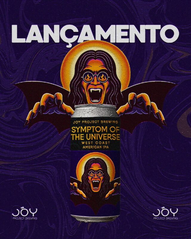 Já provou a energia cósmica da Symptom of the Universe • Joy Project Brewing Curitiba