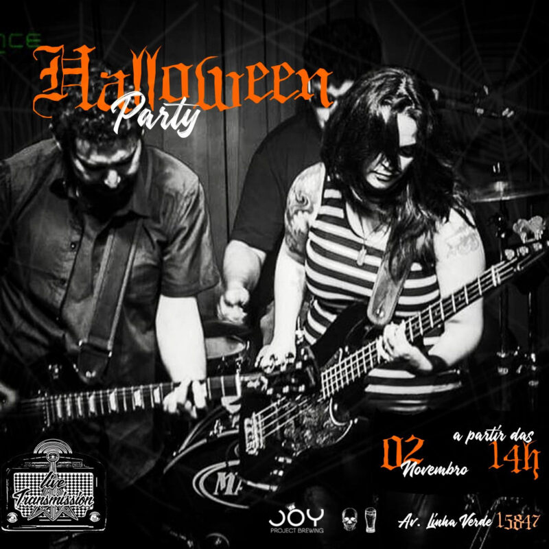 Joy Halloween Party com Live Transmission • Joy Project Brewing Curitiba