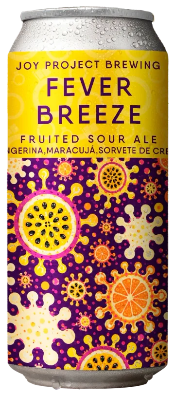 FEVER BREEZE FRUITED SOUR em lata da Joy Project Brewing