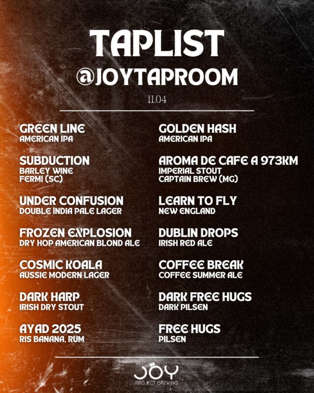 O final de semana tá chegando e a taplist braba do @joytaproom já t... • Joy Project Brewing Curitiba