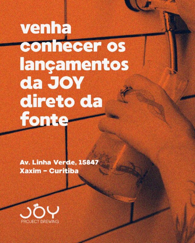 Tá na dúvida do rolê? A gente te ajuda: vem pro @joytaproom • Joy Project Brewing Curitiba